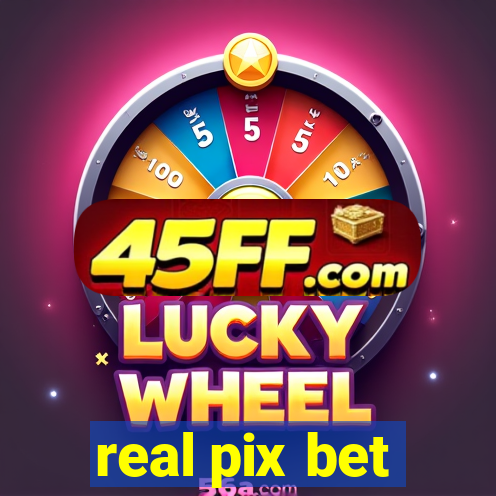real pix bet
